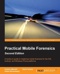 Enlarge image Cover: Practical Mobile Forensics - Packt Publishing