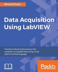 Enlarge image Cover: Data Acquisition Using LabVIEW - Packt Publishing