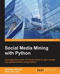 Enlarge image Cover: Social Media Mining with Python - Packt Publishing