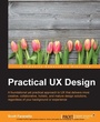 Cover: Practical UX Design - Packt Publishing