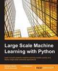 Cover: Large Scale Machine Learning with Python - Packt Publishing Limited