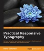 Cover: Practical Responsive Typography - Packt Publishing
