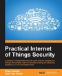 Cover: Practical Internet of Things Security - Packt Publishing