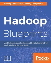 Enlarge image Cover: Hadoop Blueprints - Packt Publishing