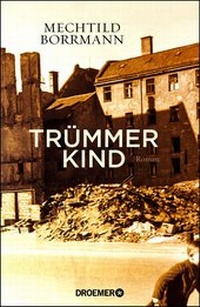 Abbildung von: Trümmerkind - Droemer