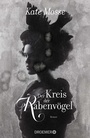Cover: Der Kreis der Rabenvögel - Droemer