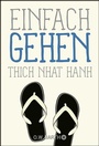 Bild: Einfach gehen - O.W. Barth