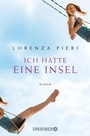 Cover: Ich hatte eine Insel - Droemer