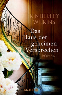Abbildung von: Das Haus der geheimen Versprechen - Knaur