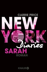 Abbildung von: New York Diaries - Sarah - Knaur