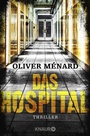 Cover: Das Hospital - Knaur