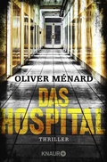 Cover: Das Hospital - Knaur