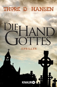 Abbildung von: Die Hand Gottes - Knaur Taschenbuch