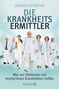 Abbildung von: Die Krankheitsermittler - Knaur