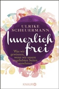 Cover: Innerlich frei - Knaur MensSana