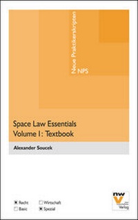 Enlarge image Cover: Space Law Essentials - NWV im Verlag Österreich GmbH