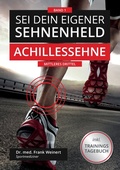 Cover: Sei Dein eigener Sehnenheld - BoD - Books on Demand