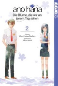 Cover: ano hana - Die Blume, die wir an jenem Tag sahen 02 - TOKYOPOP GmbH