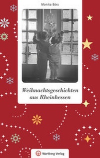 Enlarge image Cover: Weihnachtsgeschichten aus Rheinhessen - Wartberg