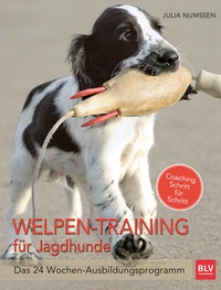 Abbildung von: Welpen-Training für Jagdhunde - BLV