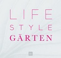 Cover: Lifestyle G&auml;rten - BLV