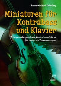 Abbildung von: Miniaturen für Kontrabass und Klavier. - Acoustic Music Books