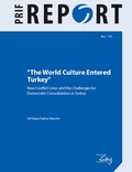 Cover: The World Culture Entered Turkey - PRIF - Leibniz-Institut f&uuml;r Friedens- und Konfliktforschung