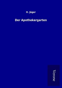 Enlarge image Cover: Der Apothekergarten - TP Verone Publishing