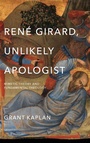 Bild: Rene Girard, Unlikely Apologist - University of Notre Dame Press