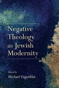Cover: Negative Theology As Jewish Modernity - Indiana University Press