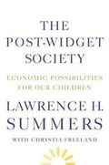 Cover: The Post-Widget Society - Farrar, Straus and Giroux