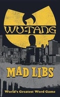 Cover: Wu-Tang Clan Mad Libs - Mad Libs