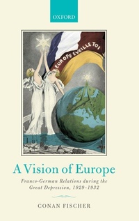 Enlarge image Cover: A Vision of Europe - Oxford University Press
