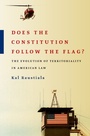 Cover: Does the Constitution Follow the Flag? - OUP eBook
