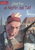 Cover: Que Fue El Motin del Te? - Turtleback Books