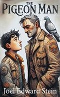 Cover: The Pigeon Man - Pants On Fire Press