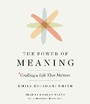 Cover: The Power of Meaning - Random House US Audio