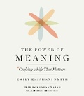 Cover: The Power of Meaning - Random House US Audio