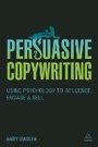 Cover: Persuasive Copywriting - Kogan Page Ltd