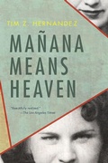 Cover: Manana Means Heaven - University of Arizona Press