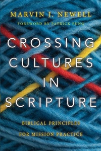 Enlarge image Cover: Crossing Cultures in Scripture - Biblical Principles for Mission Practice - Inter-Varsity Press,US