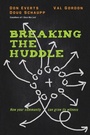 Cover: Breaking the Huddle - How Your Community Can Grow Its Witness - Inter-Varsity Press,US