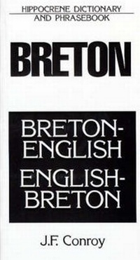 Abbildung von: Breton-English / English-Breton Dictionary & Phrasebook - Hippocrene Books Inc.,U.S.