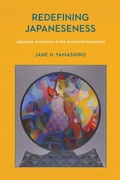 Cover: Redefining Japaneseness - Rutgers University Press