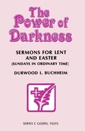 Cover: The Power Of Darkness - CSS Publishing Company