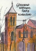 Cover: Glasgow Women Poets: A Collection - Four-em Press