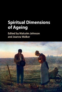 Enlarge image Cover: Spiritual Dimensions of Ageing - Cambridge University Press