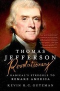 Cover: Thomas Jefferson - Revolutionary - St. Martin's Press