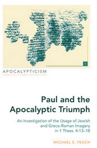 Enlarge image Cover: Paul and the Apocalyptic Triumph - Peter Lang Verlag