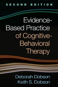 Enlarge image Cover: Evidence-Based Practice of Cognitive-Behavioral Therapy, Second Edition - Guilford Press